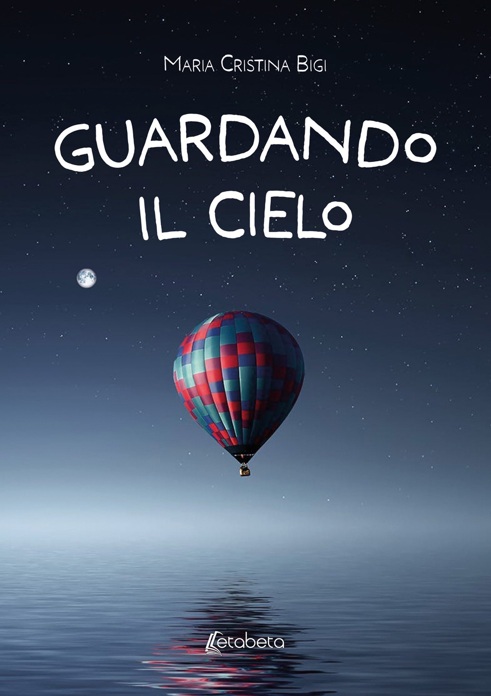 Guardando il cielo