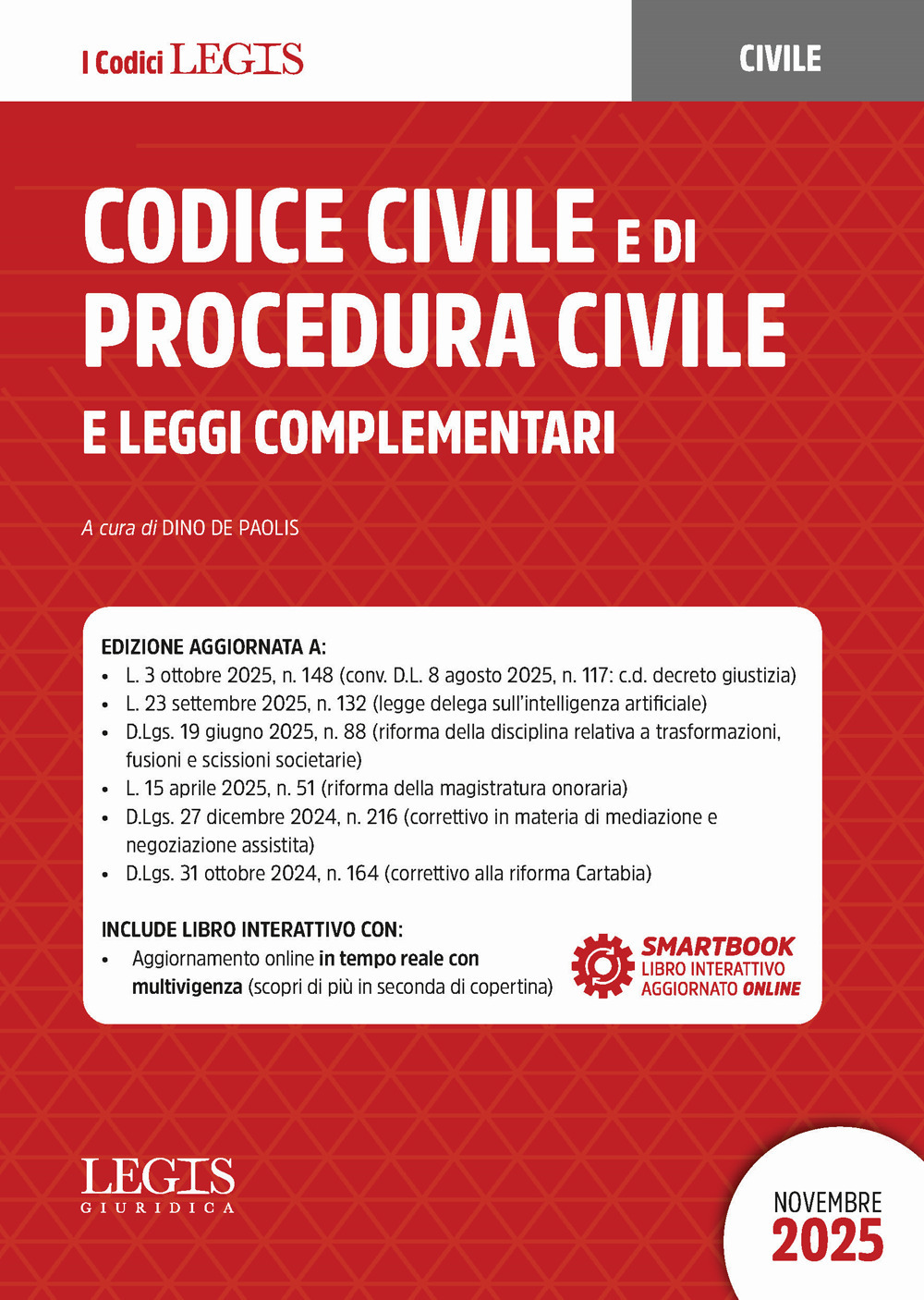 Codice civile e di procedura civile e leggi complementari (novembre 2025)