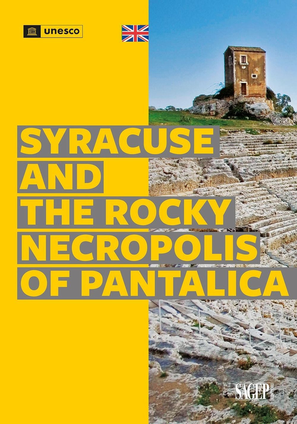 Syracuse and the rocky necropolis of Pantalica. Ediz. illustrata