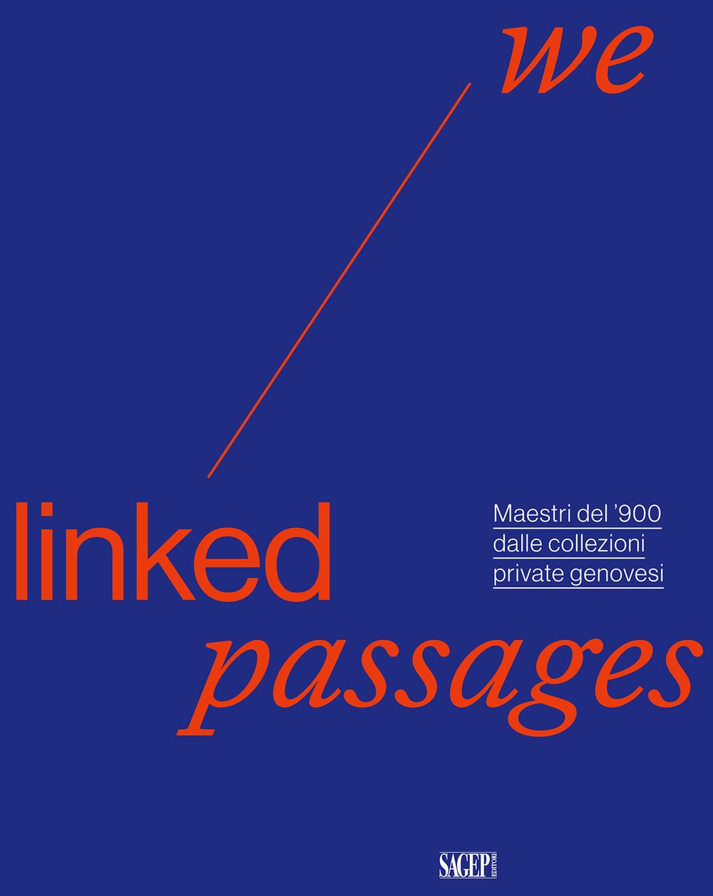 We linked passages. Maestri del '900 dalle collezioni private genovesi