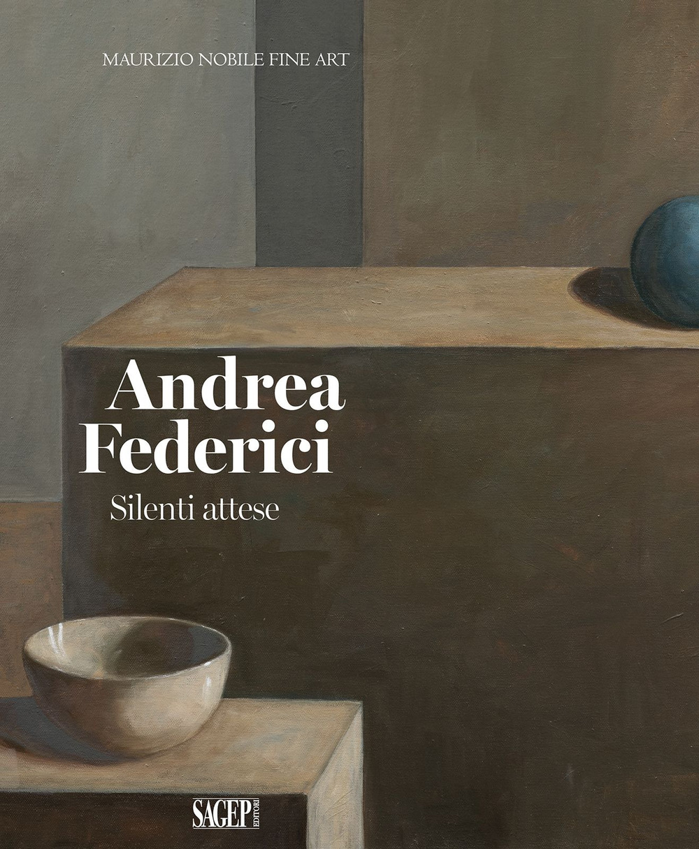 Andrea Federici. Silenti attese. Ediz. a colori