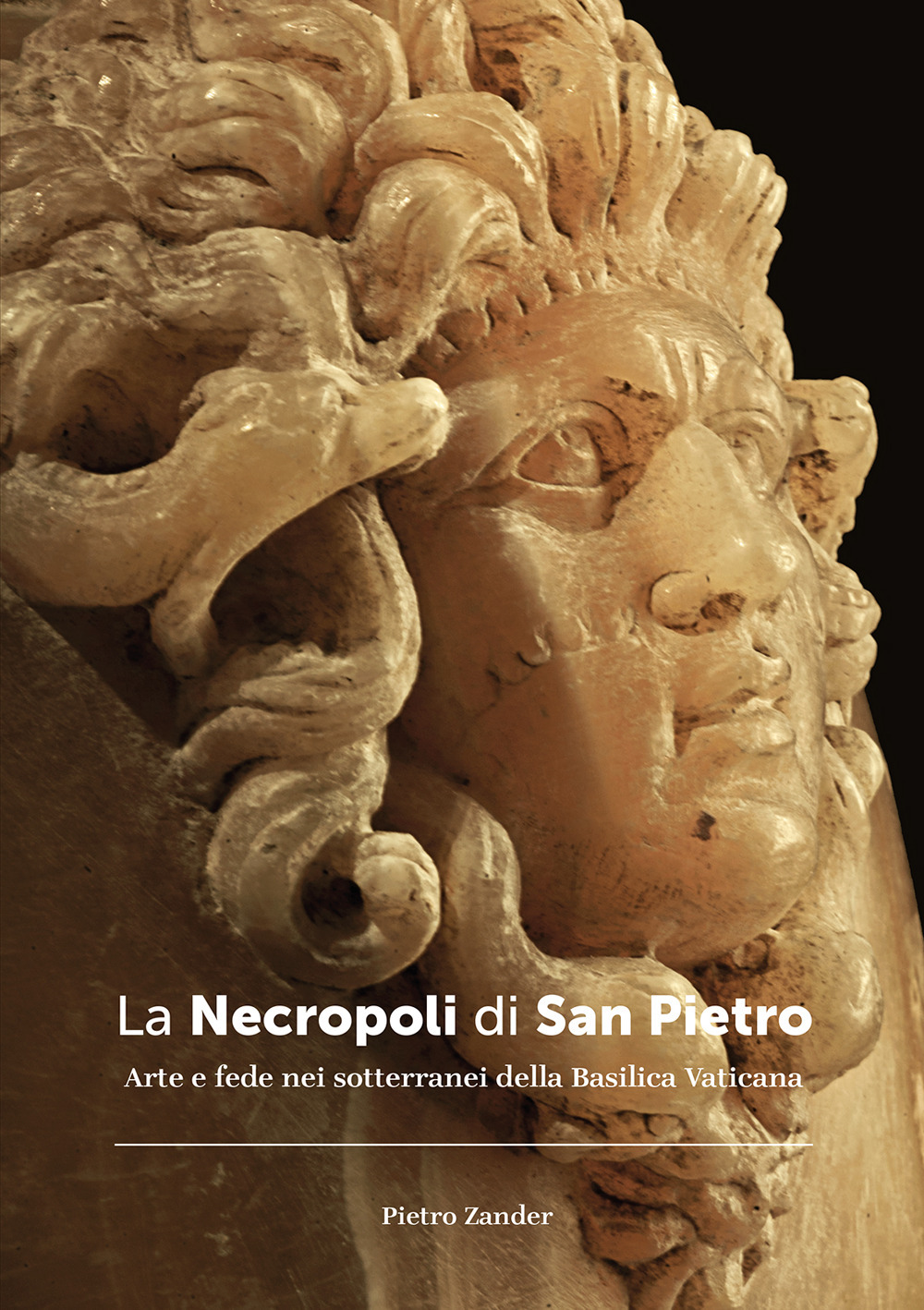 La necropoli di San Pietro. Arte e fede nei sotterranei della Basilica vaticana. Ediz. illustrata