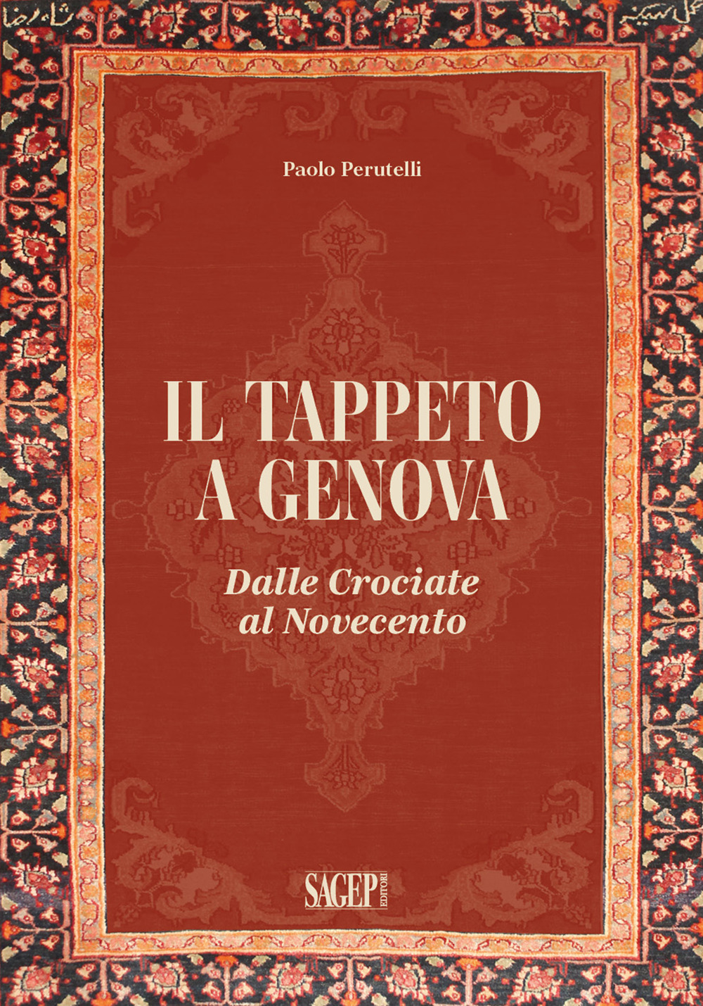 Il tappeto a Genova. Dalle crociate al Novecento