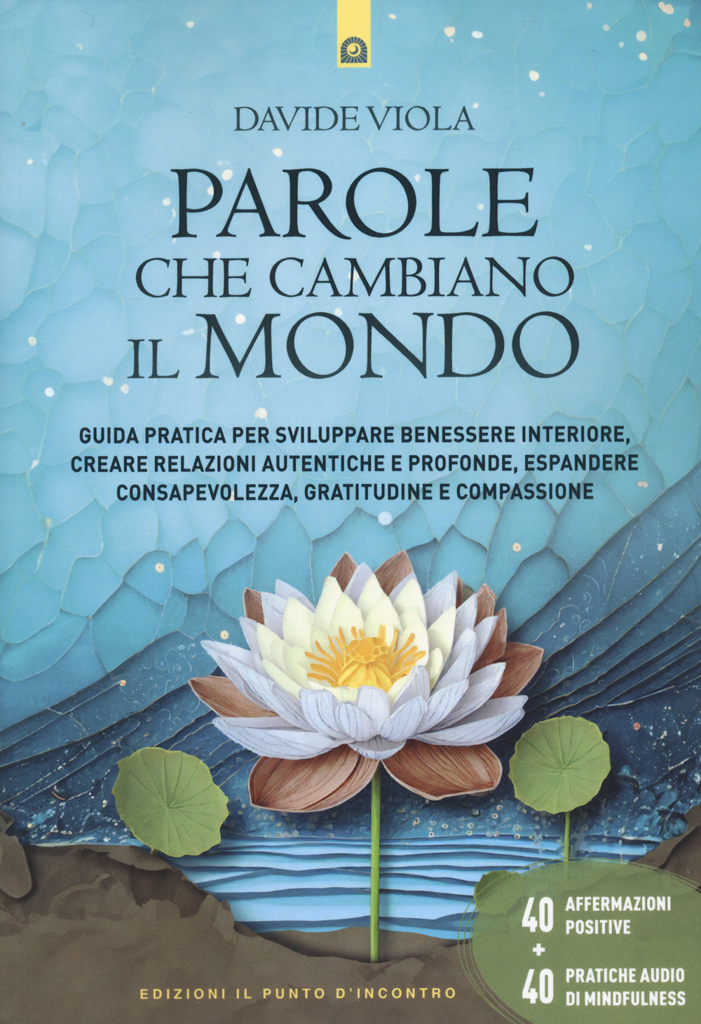 Parole che cambiano il mondo