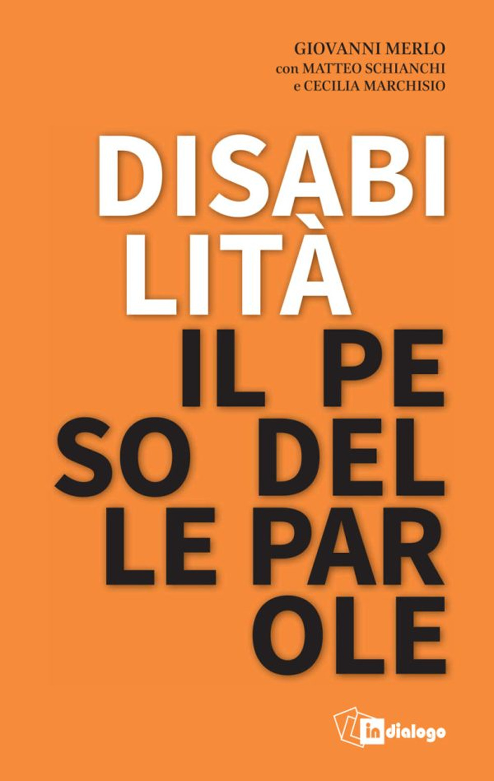 Disabilità il peso delle parole