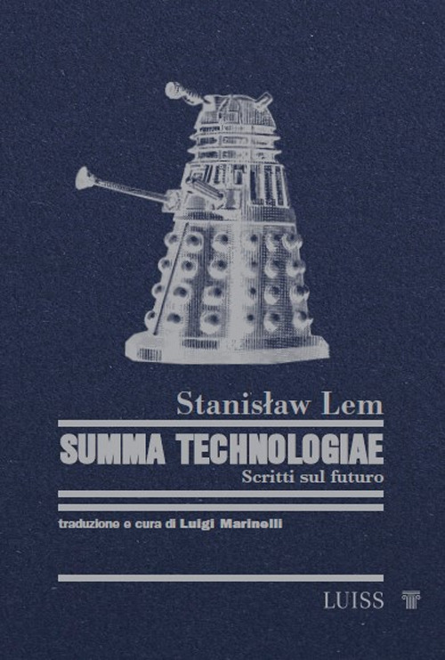 Summa Technologiae. Scritti sul futuro