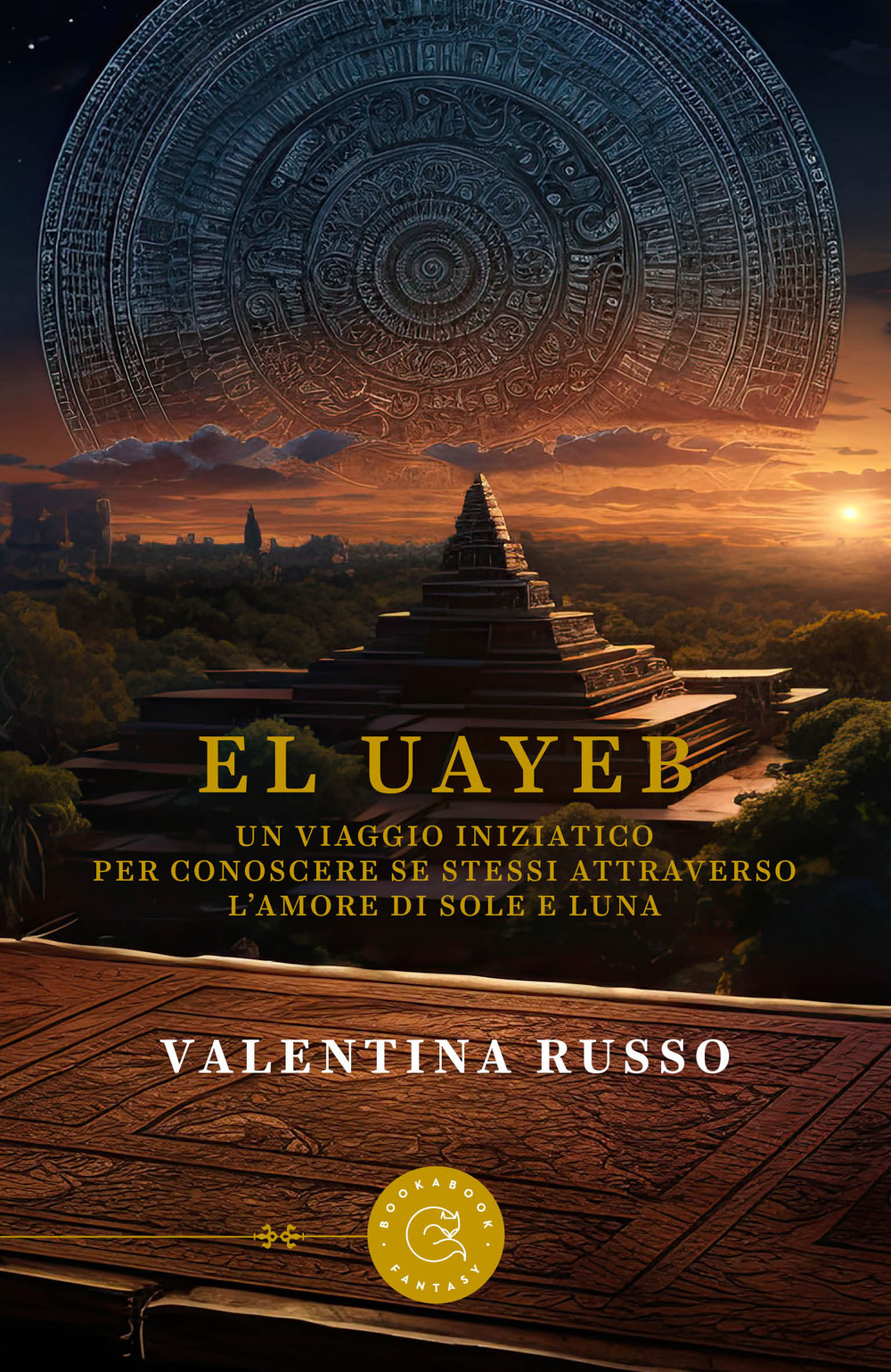 El Uayeb. Un viaggio iniziatico per conoscere se stessi attraverso l'amore di Sole e Luna