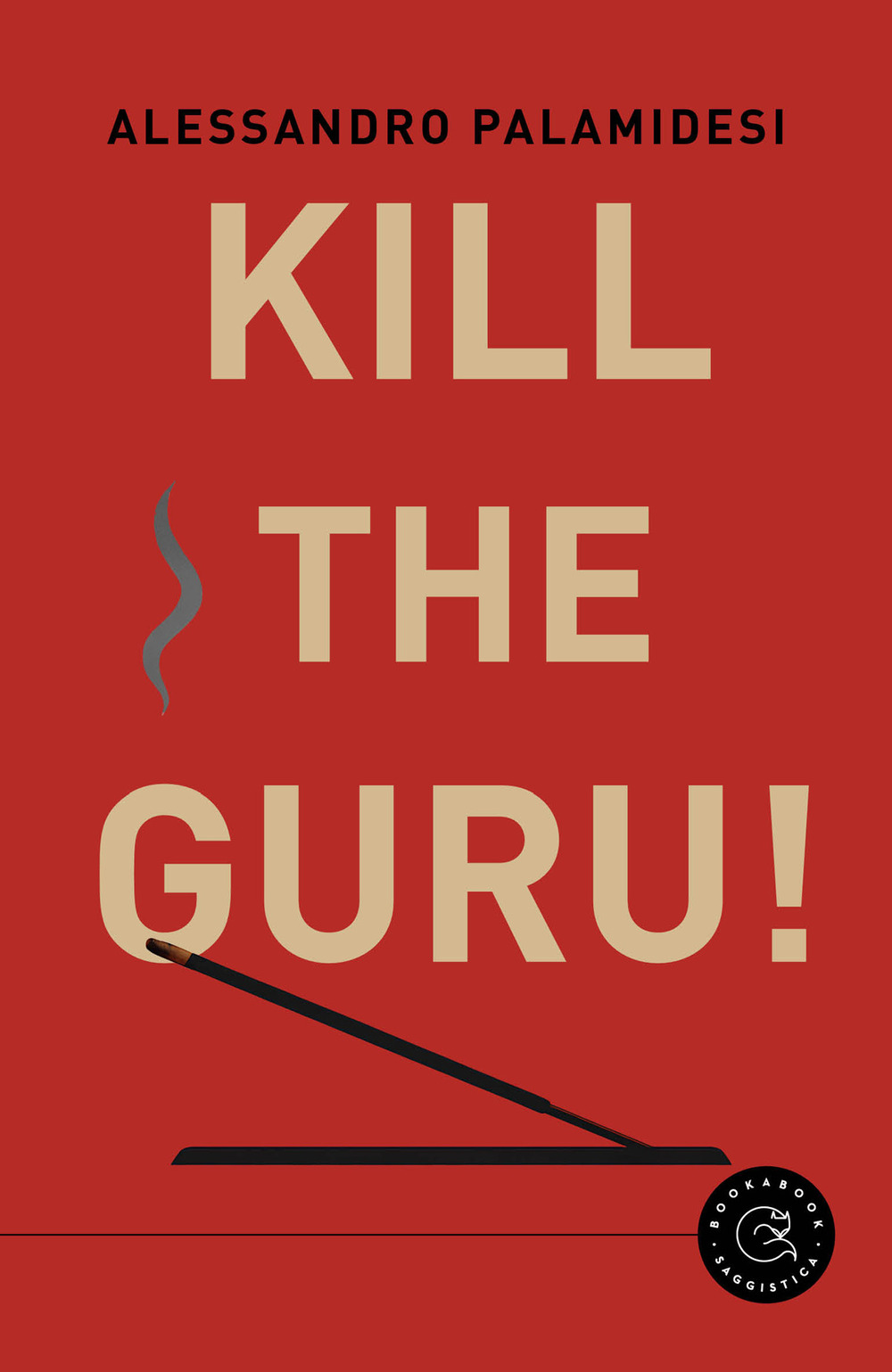Kill the guru!