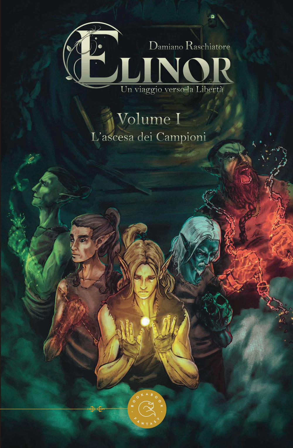 Elinor: un viaggio verso la libertà. L'ascesa dei campioni. Vol. 1