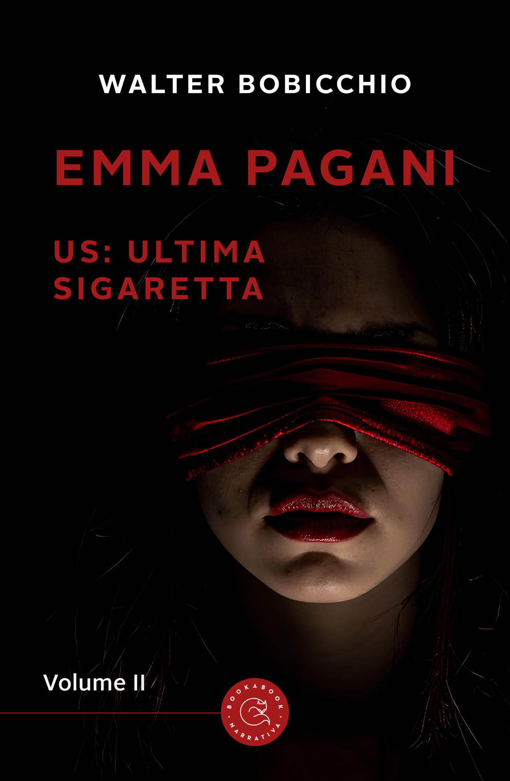 US: Ultima Sigaretta. Emma Pagani. Vol. 2