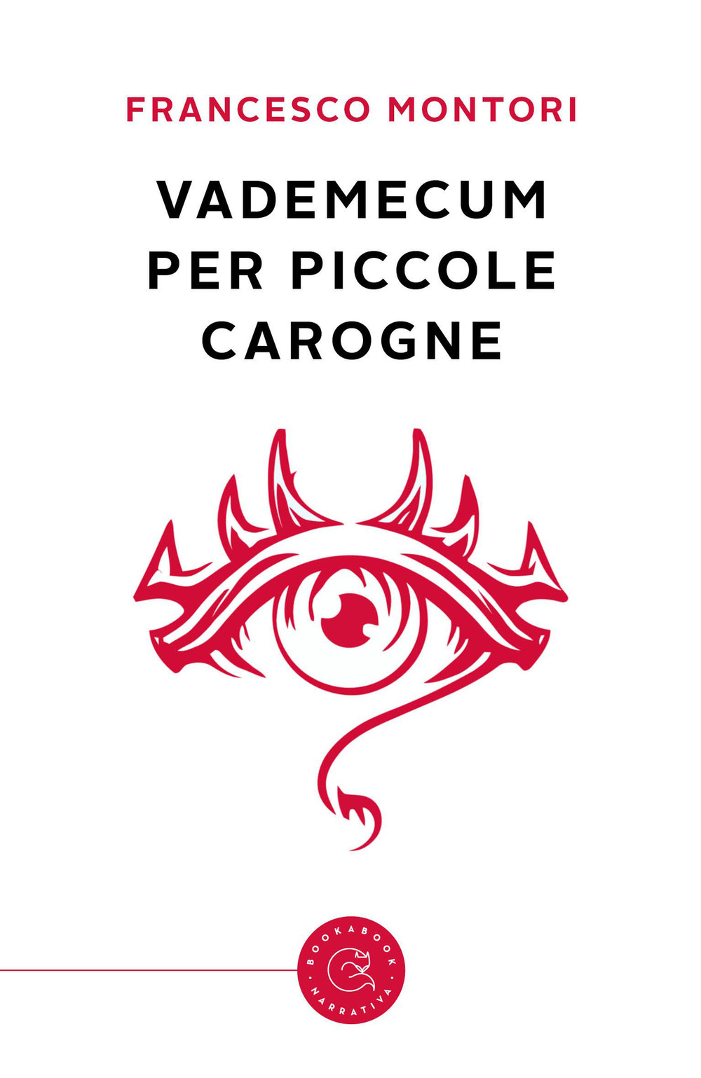 Vademecum per piccole carogne