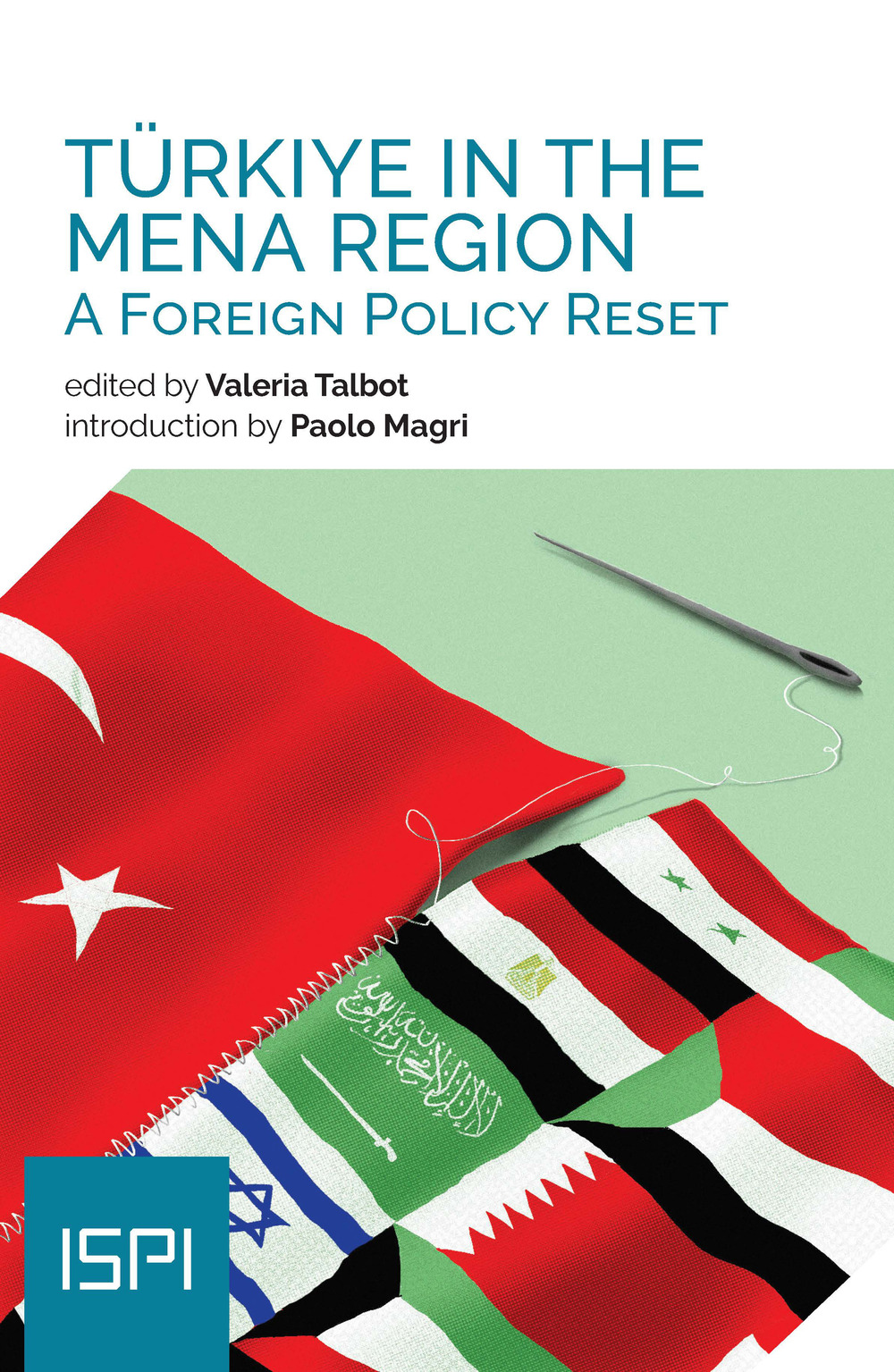 Türkiye in the MENA Region: a foreign policy reset