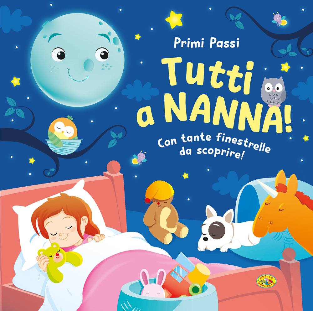 Tutti a nanna! Ediz. a colori
