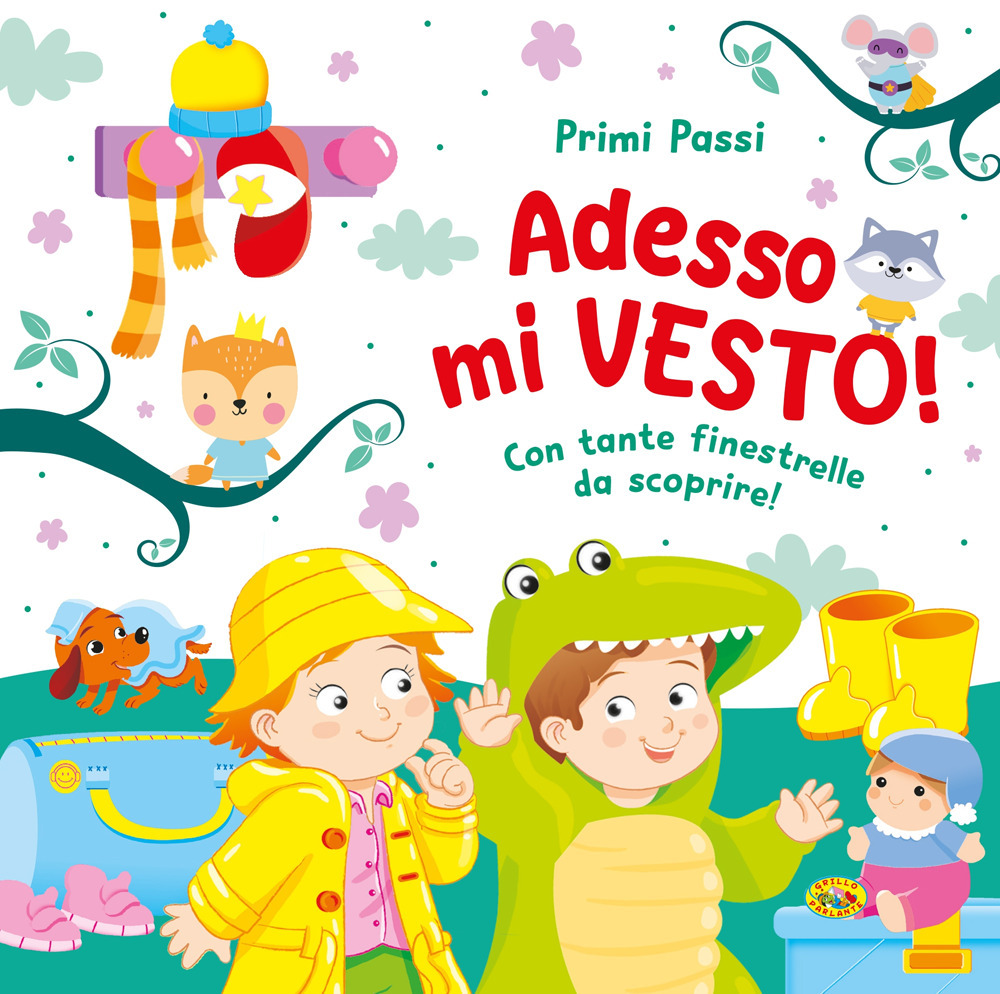Adesso mi vesto! Ediz. a colori