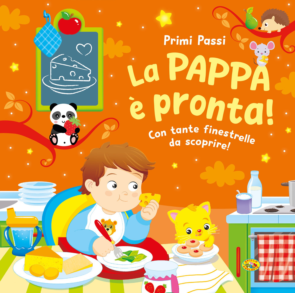 La pappa è pronta! Ediz. a colori
