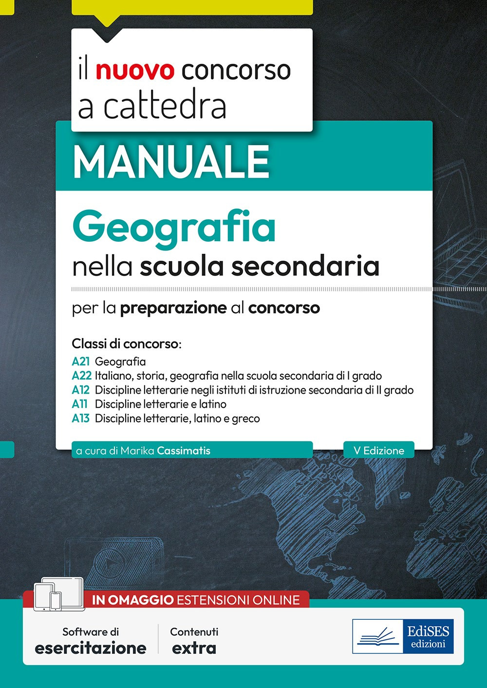 Geografia nella scuola secondaria. Manuale per la preparazione al concorso