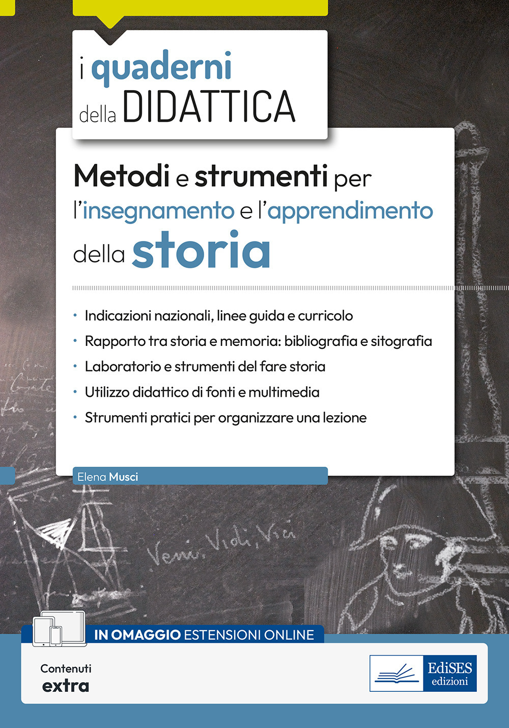 Metodi e strumenti per l'insegnamento e l'apprendimento della storia. Con contenuti extra