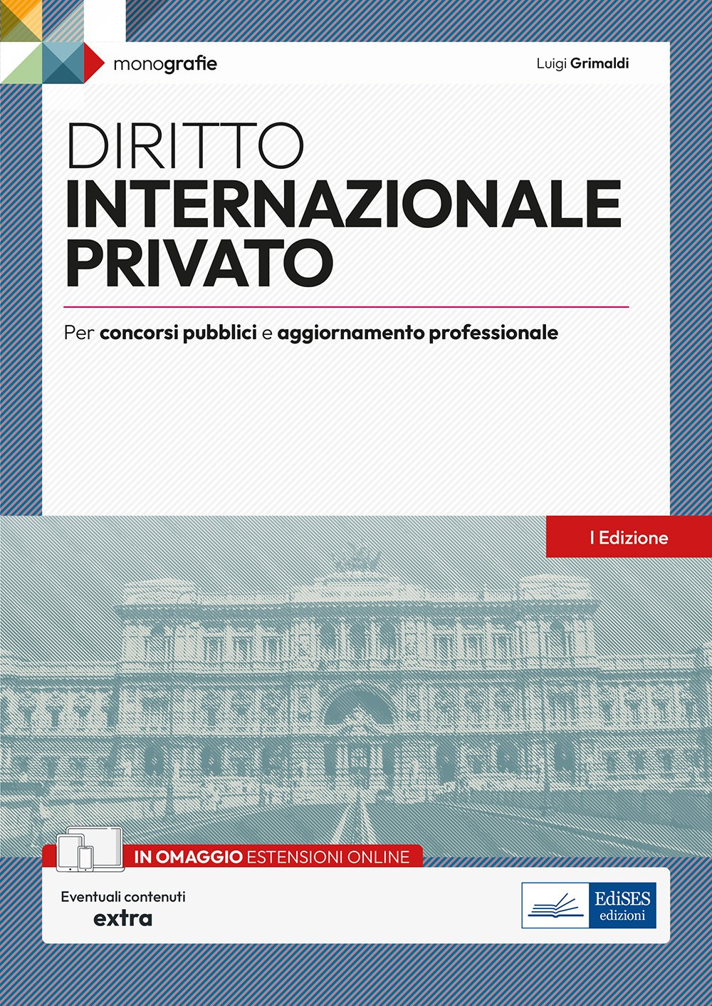 Diritto internazionale privato. Per concorsi pubblici e aggiornamento professionale. Con espansione online