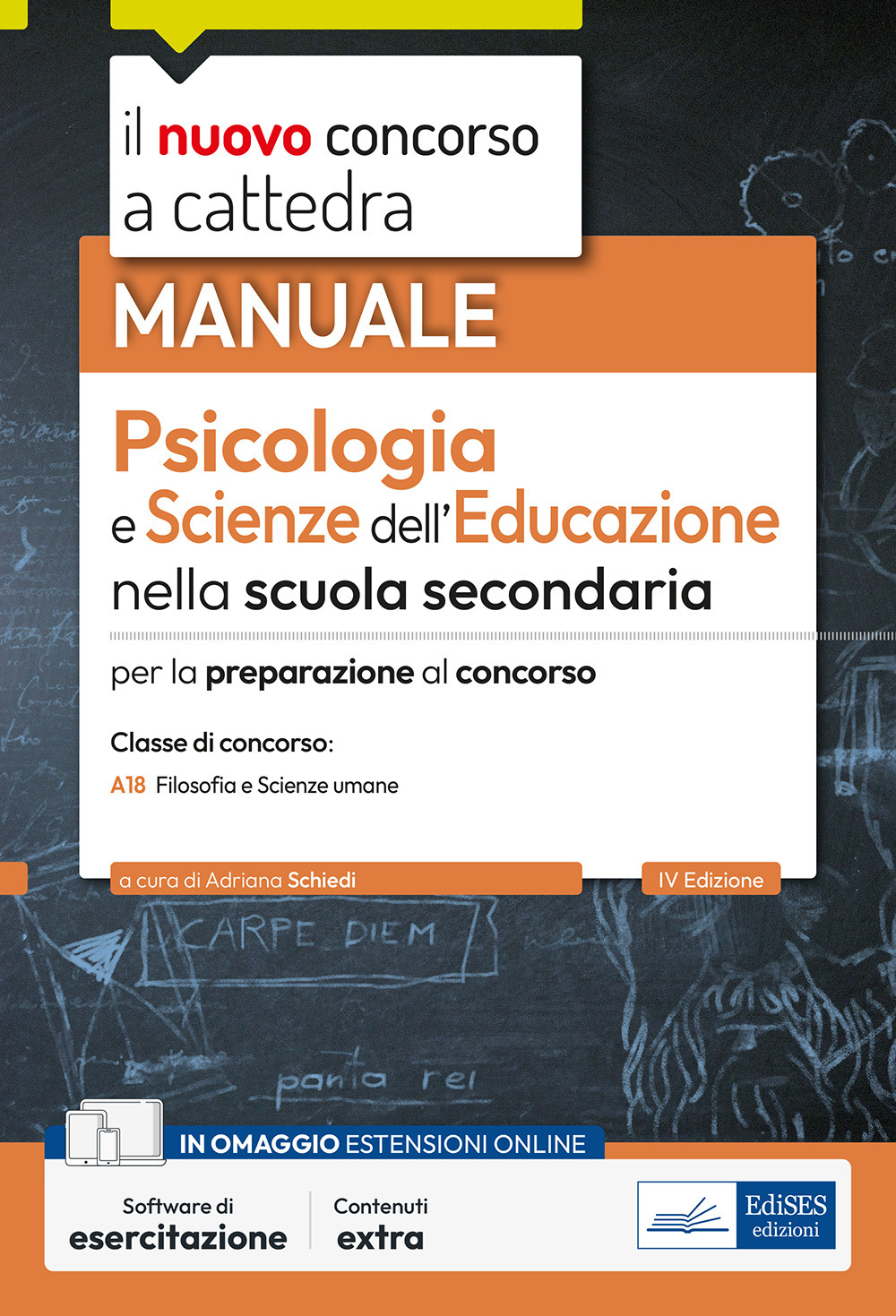 Il nuovo concorso a cattedra. Psicologia e scienze dell'educazione nella scuola secondaria. Manuale per la preparazione al concorso. Classe A18 Filosofia e Scienze umane. Con software di esercitazione