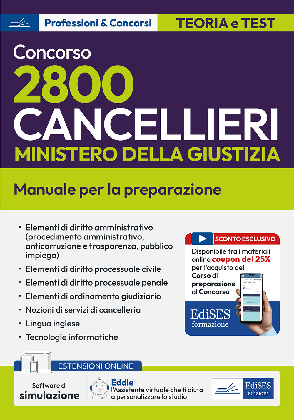 Concorso 2800 cancellieri esperti Ministero Giustizia. Con espansione online. Con software di simulazione
