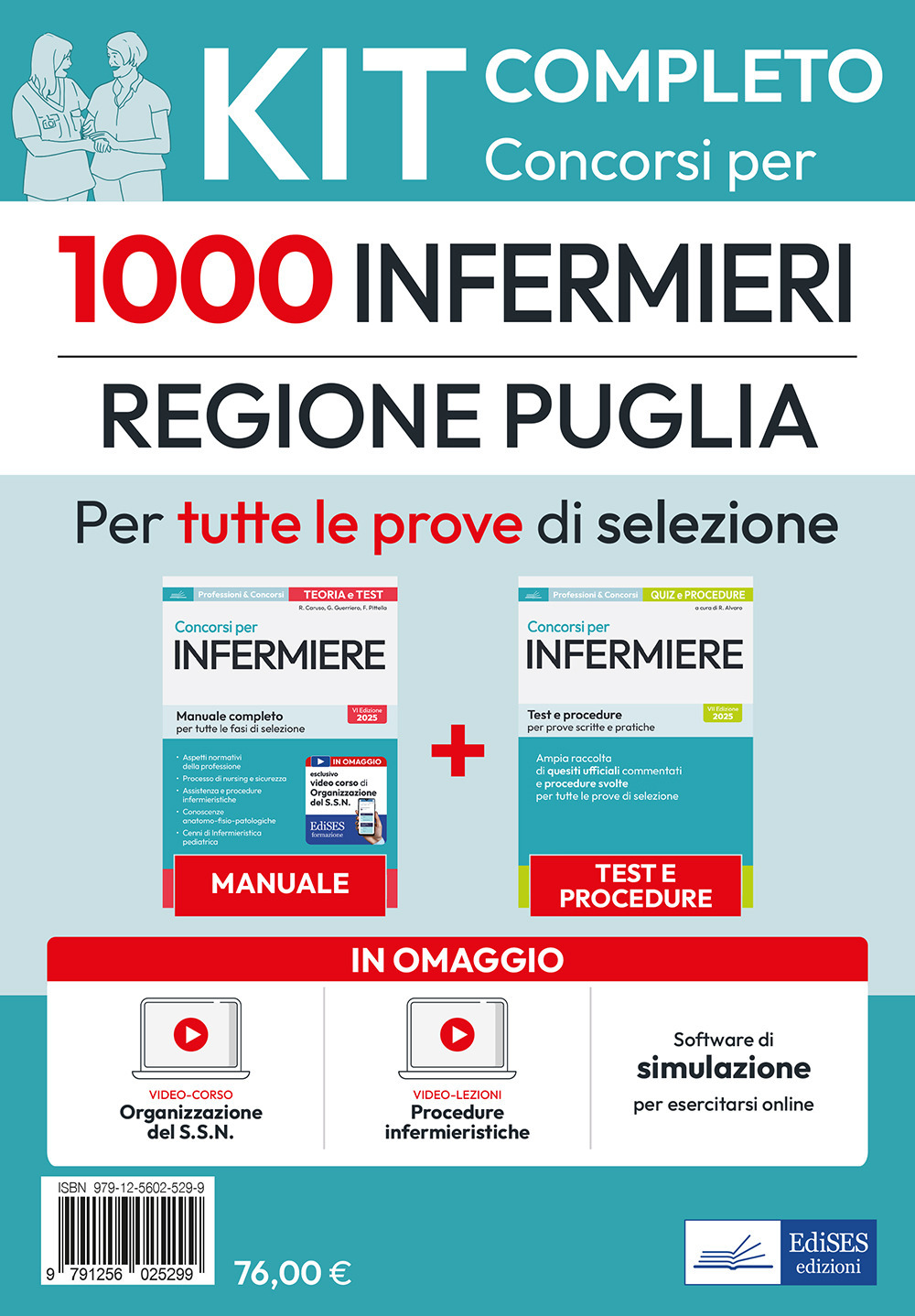 Kit completo Concorso per 1000 infermieri Regione Puglia. Manuale e test. Con software di simulazione, video-lezioni procedure, video-corso organizzazione SSN