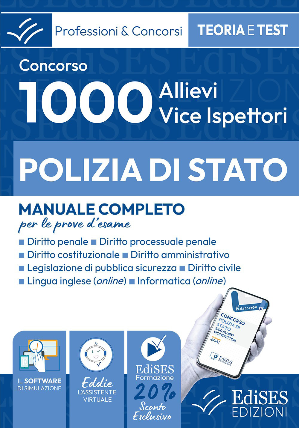 Concorso per 1000 allievi Vice Ispettore Polizia di Stato. Manuale completo per le prove d'esame. Con software di simulazione e assistente virtuale