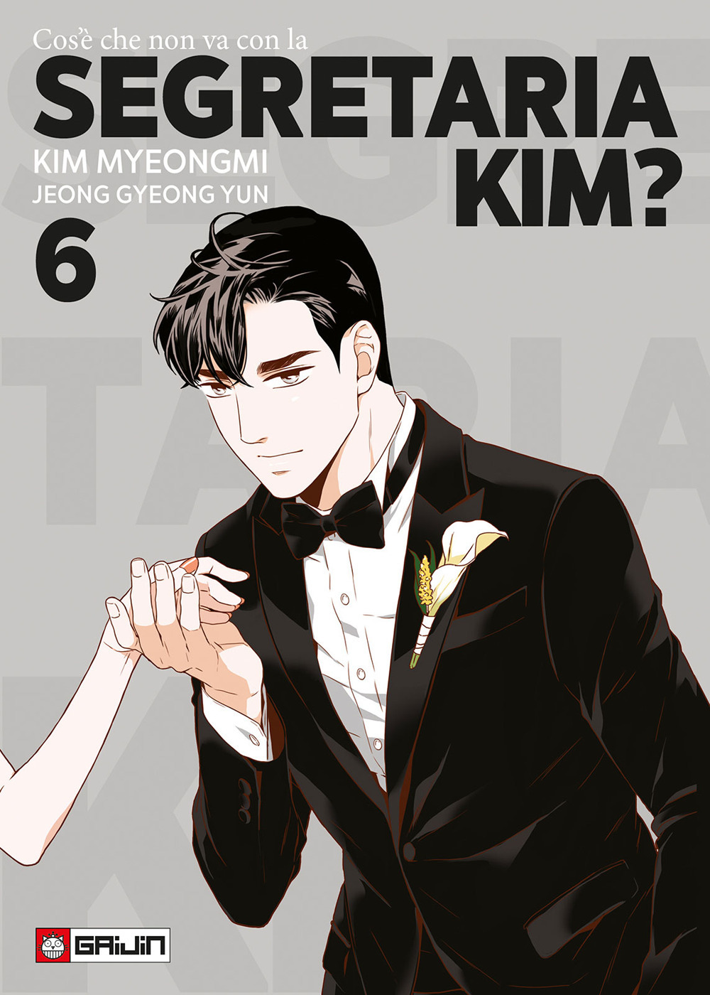 Cos'è che non va con la Segretaria Kim?. Vol. 6