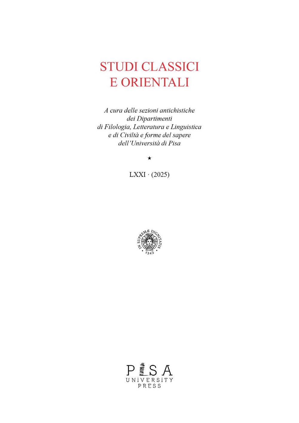 Studi classici orientali (2025). Vol. 71