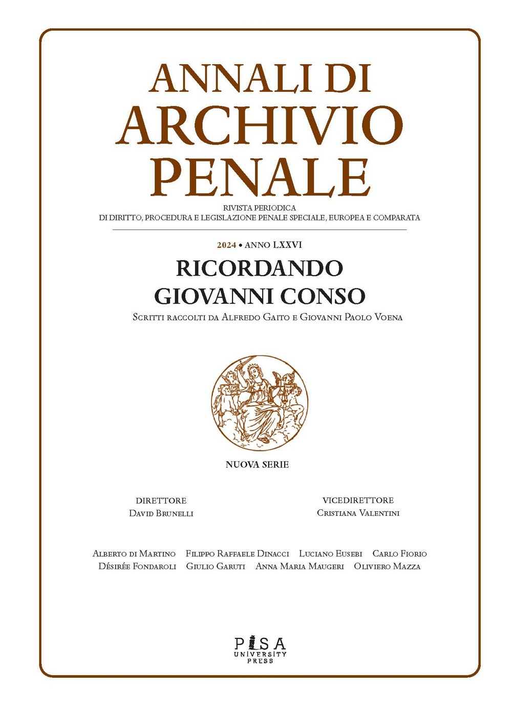 Archivio penale. Rivista quadrimestrale di diritto, procedura e legislazione penale, speciale, europea e comparata (2024)