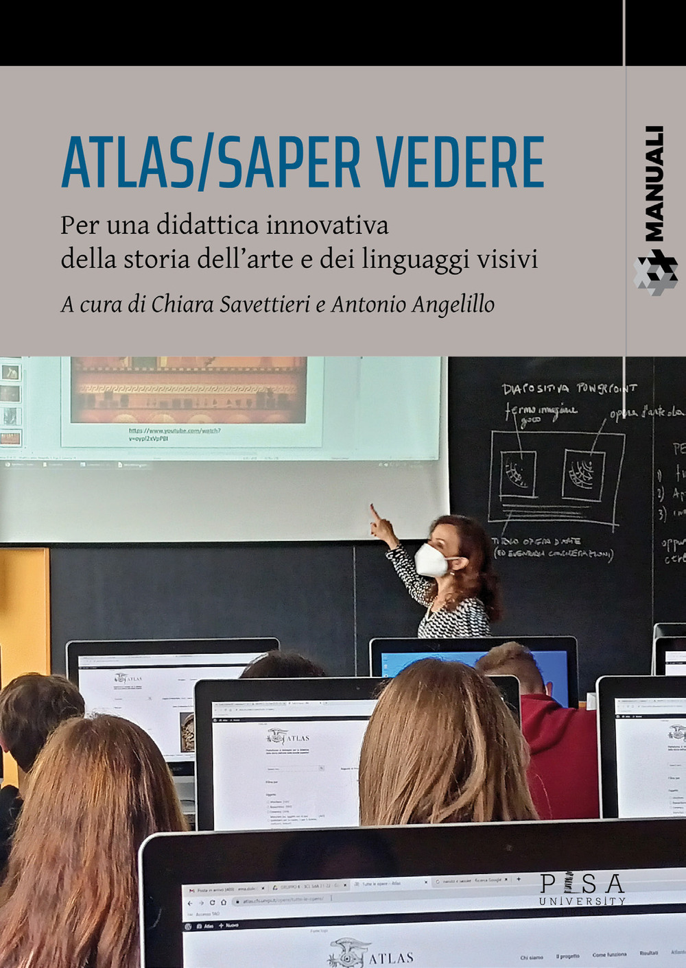 Atlas/saper vedere. Per una didattica innovativa della storia dell'arte e dei linguaggi visivi