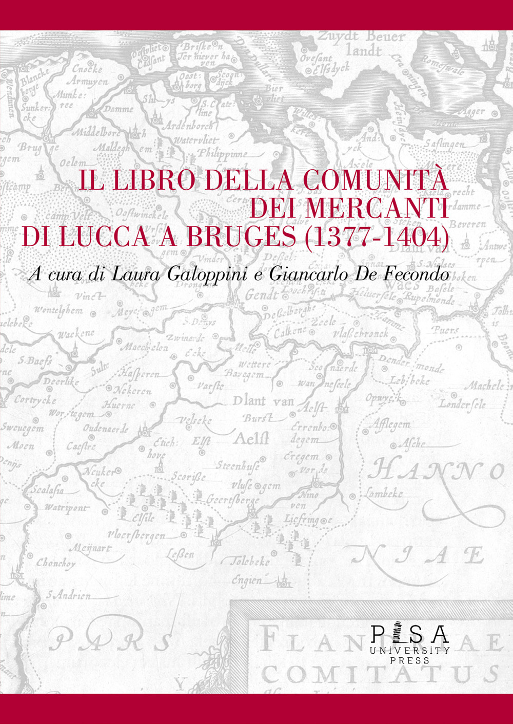 Il libro della comunità dei mercanti di Lucca e Bruges (1377-1404)