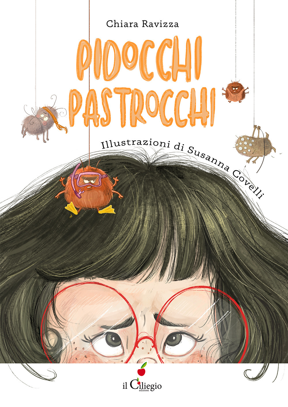 Pidocchi pastrocchi. Ediz. a colori