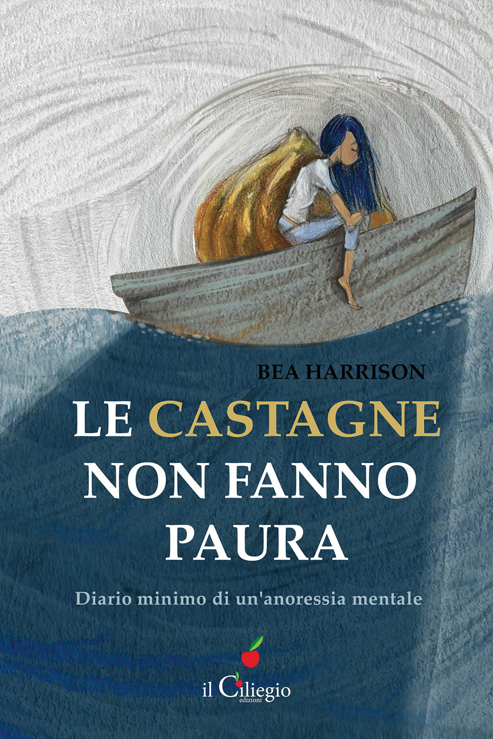 Le castagne non fanno paura. Diario minimo di un'anoressia mentale