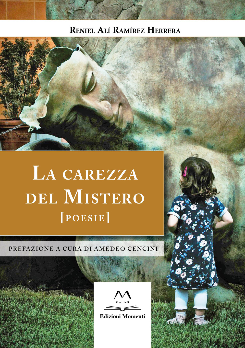 La carezza del mistero