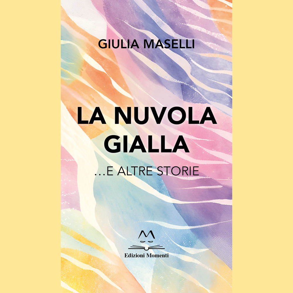 La nuvola gialla ...e altre storie