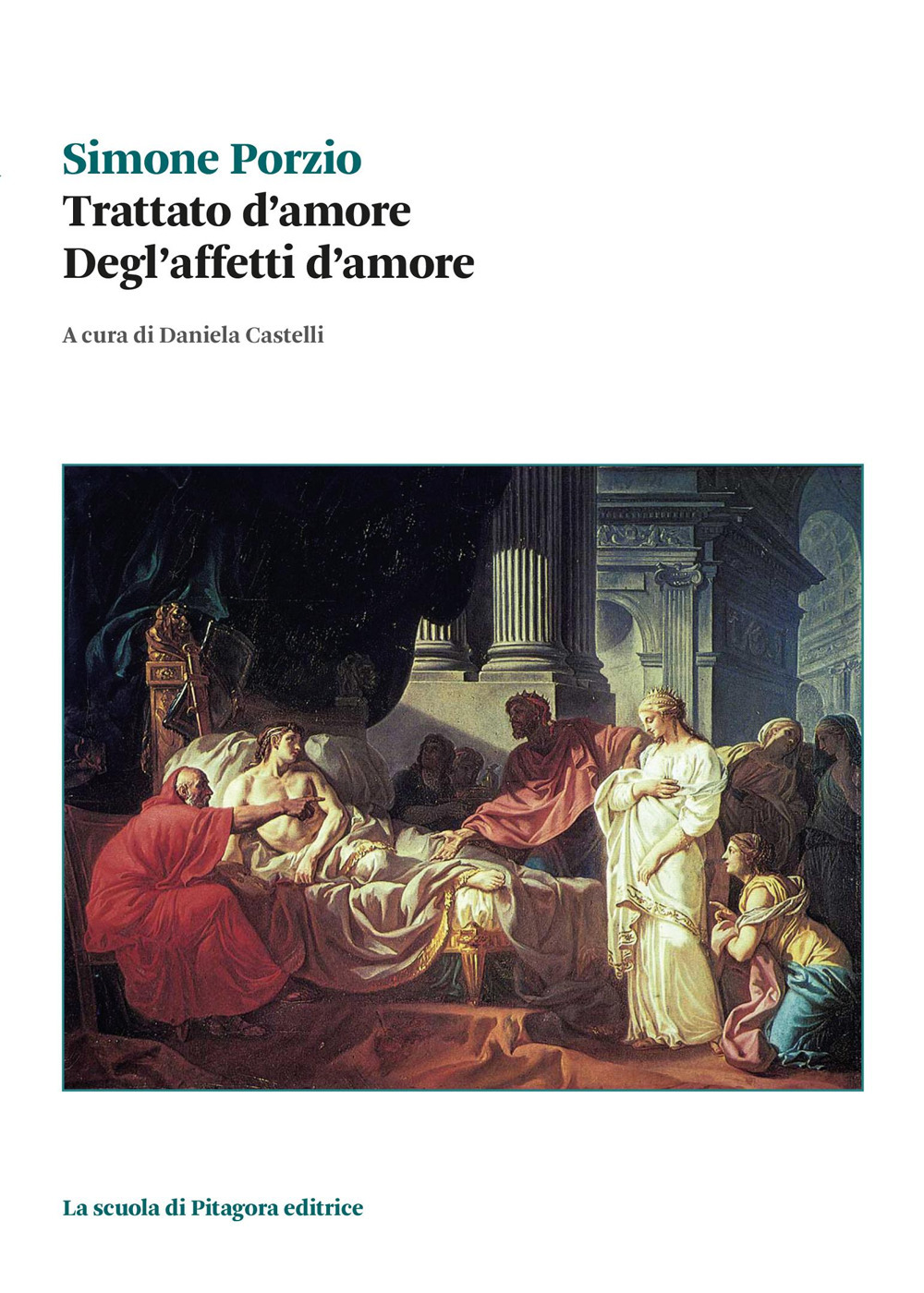 Trattato d'amore. Degl'affetti d'amore