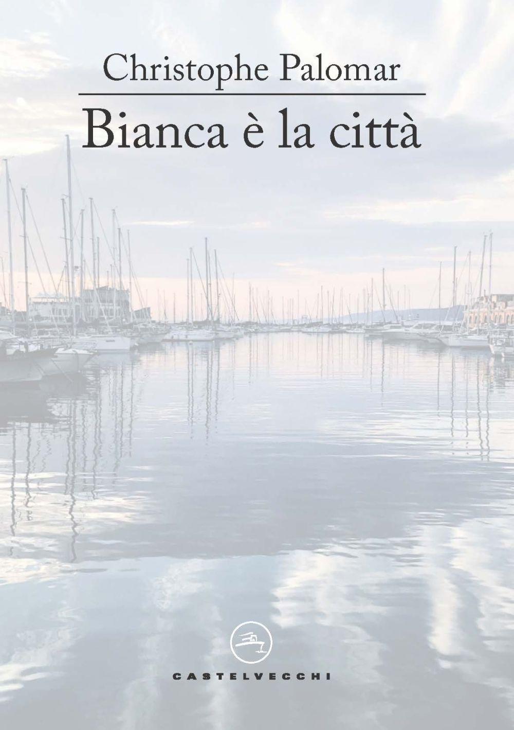 Bianca è la città