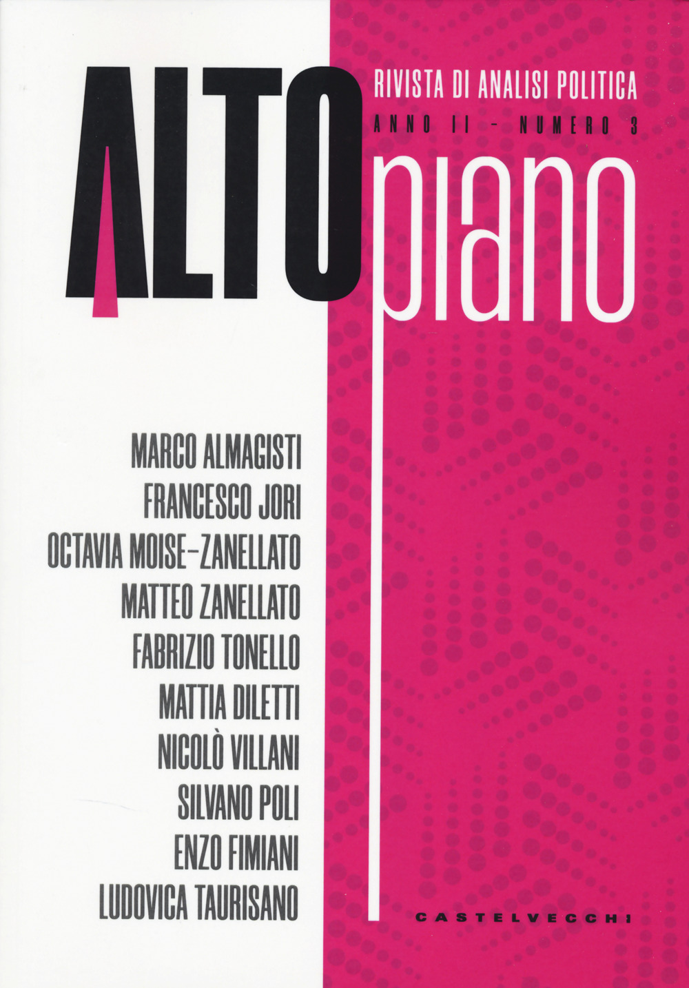 Altopiano. Rivista di analisi politica (2024). Vol. 3