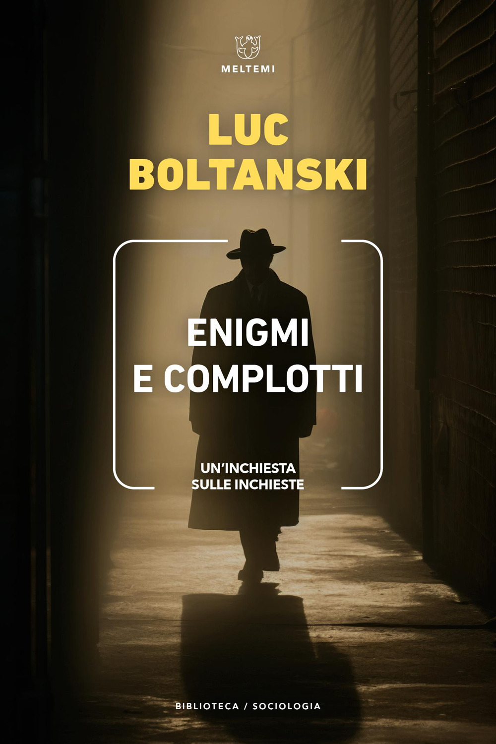 Enigmi e complotti. Un'inchiesta sulle inchieste