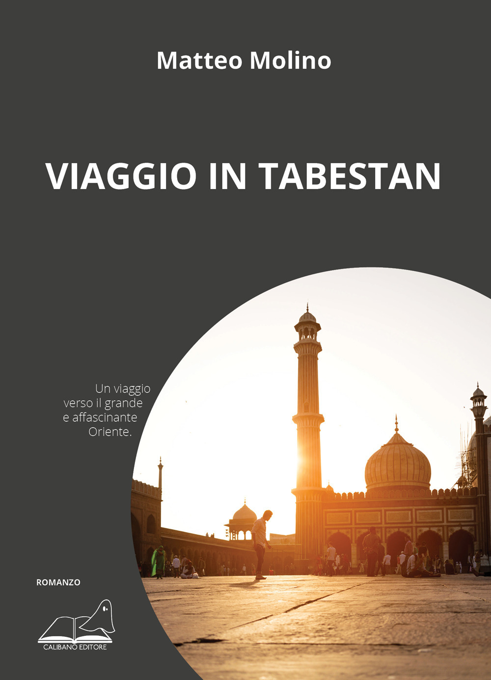 Viaggio in Tabestan