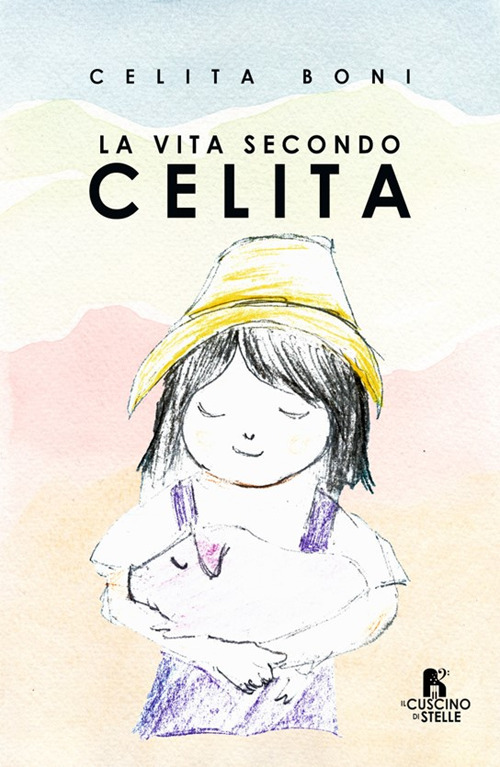 La vita secondo Celita