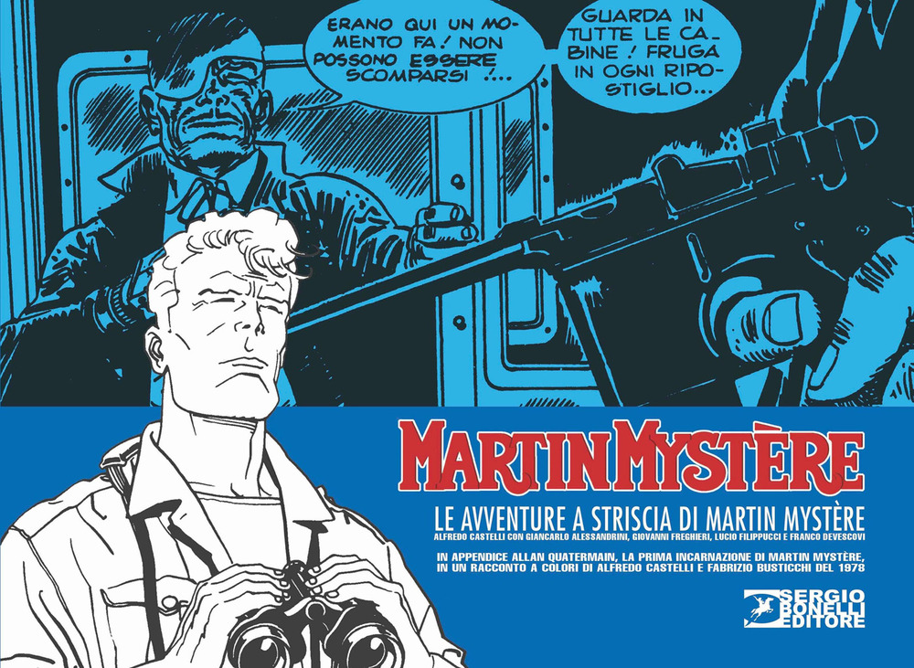 Le avventure a striscia di Martin Mystère. Nuova ediz.