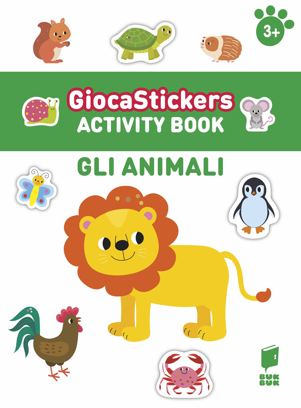 Gli animali. Giocastickers. Ediz. illustrata