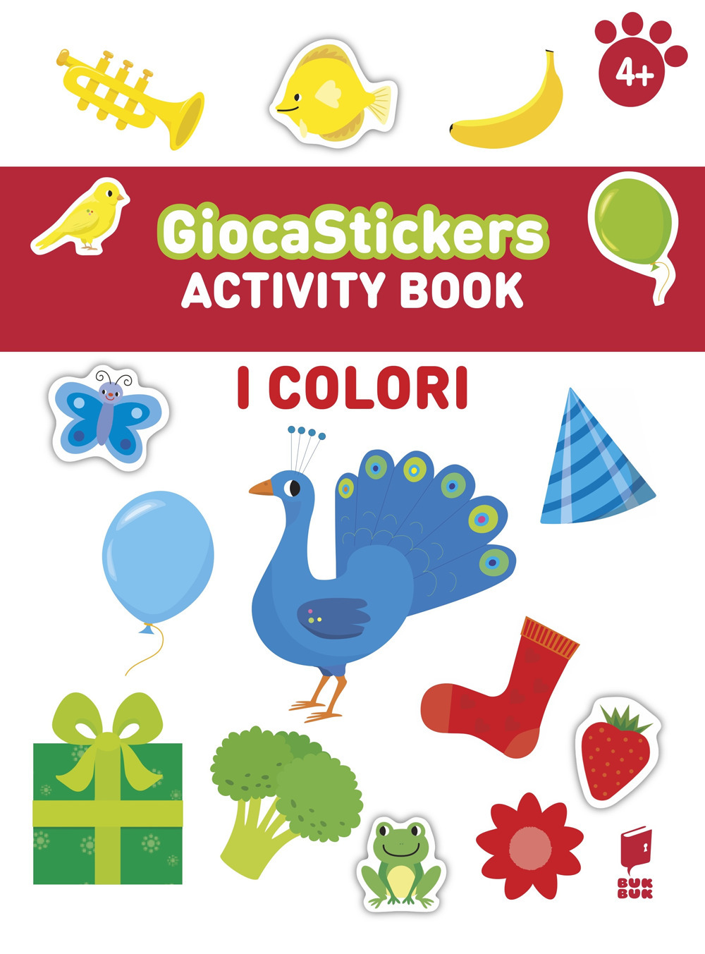 I colori. Giocastickers. Ediz. illustrata