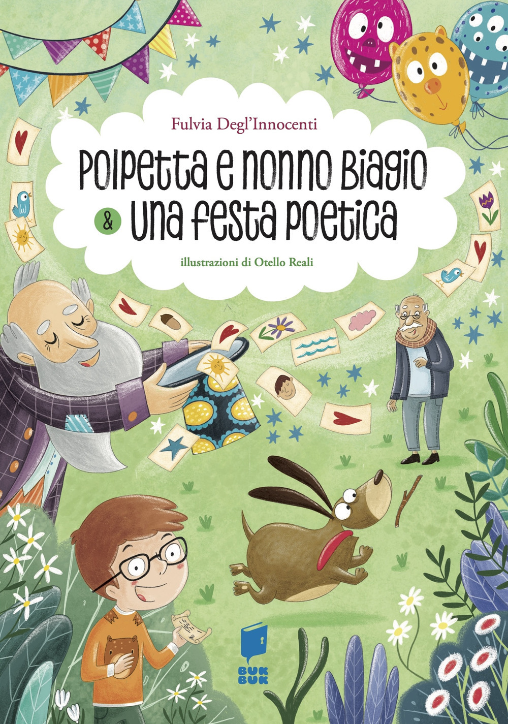 Polpetta e nonno Biagio & una festa poetica. BisBuk. Ediz. illustrata