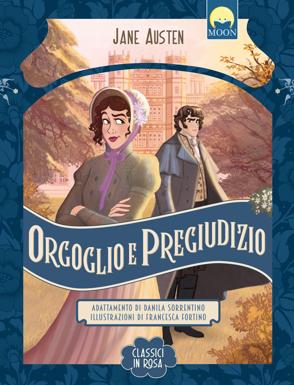 Orgoglio e pregiudizio. Ediz. a colori