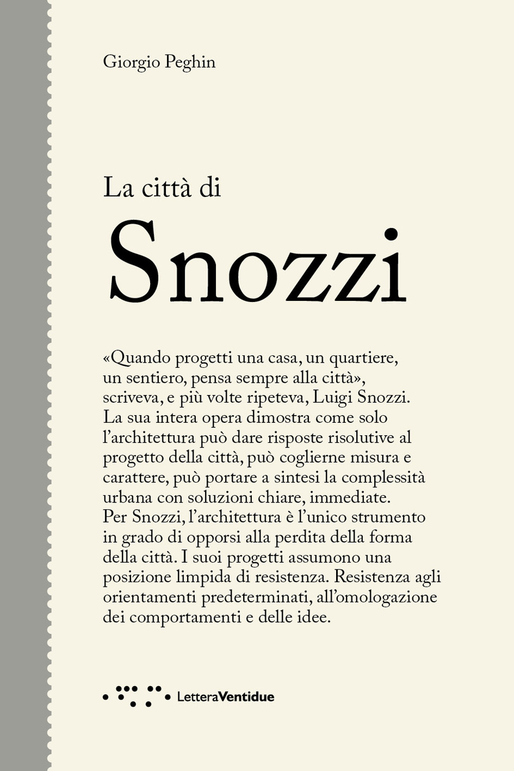 La città di Snozzi
