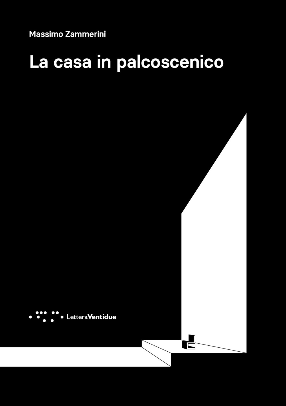 La casa in palcoscenico