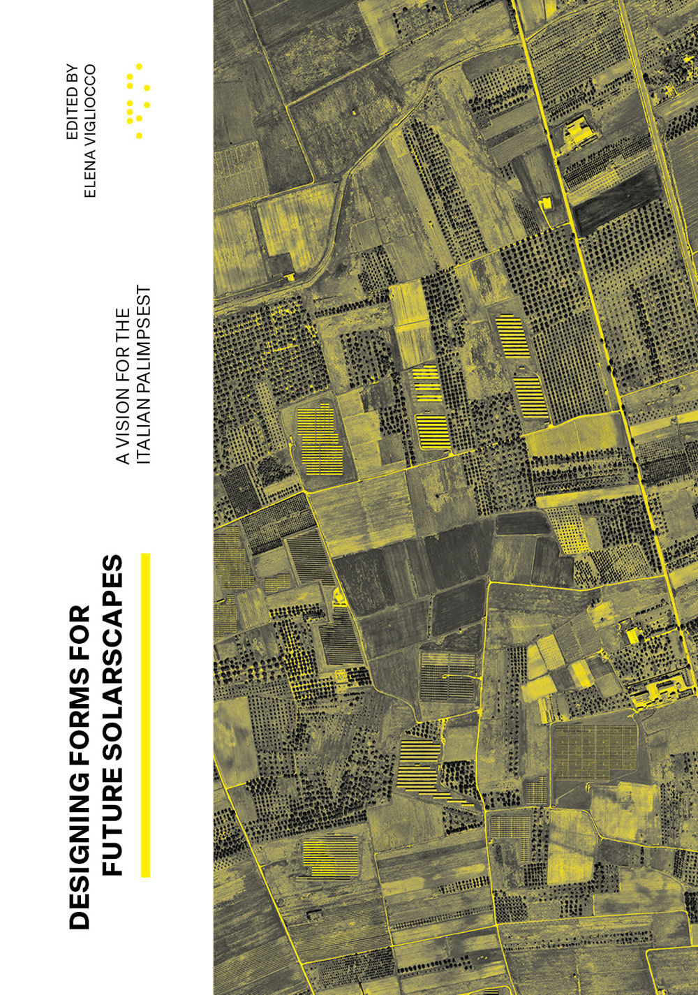 Designing Forms for Future Solarscapes. A vision for the Italian palimpsest