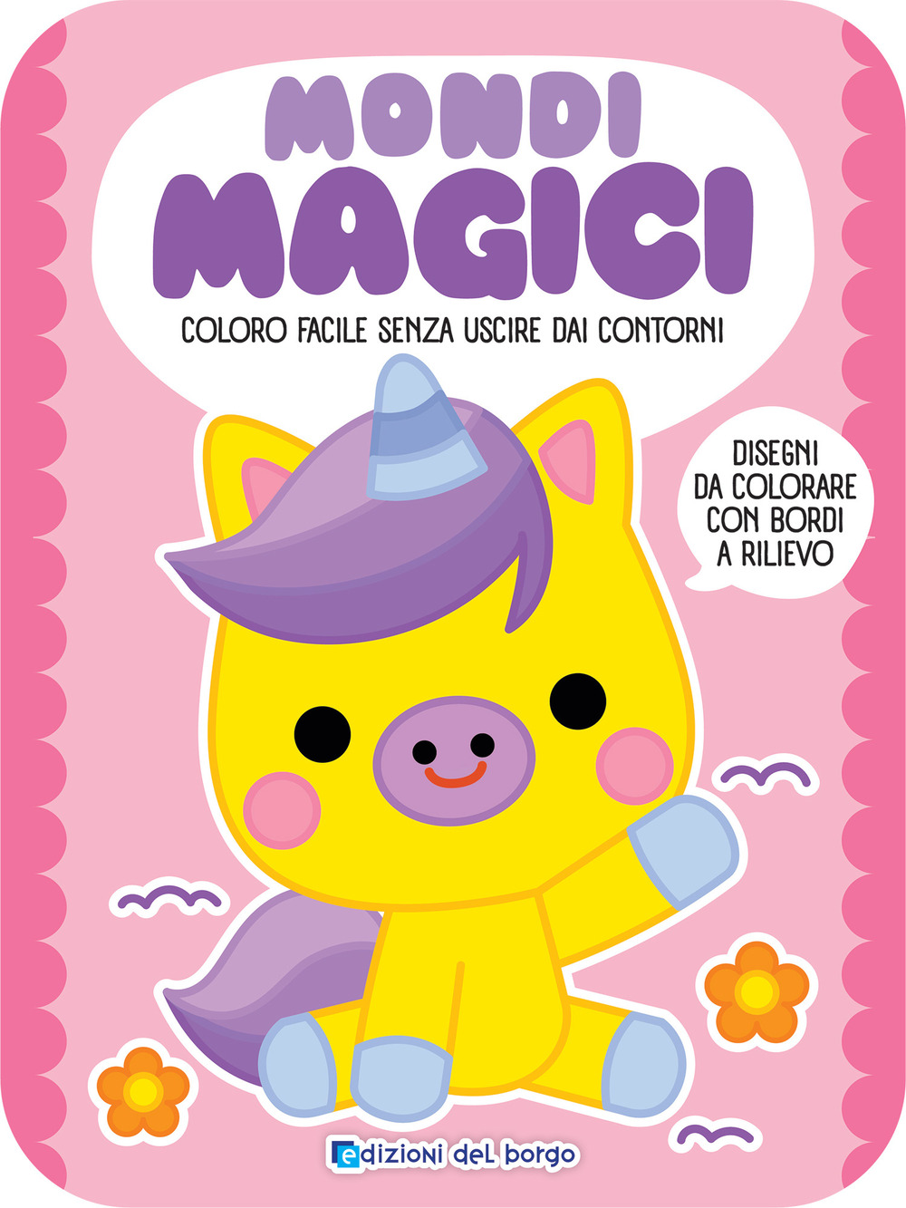 Mondi magici. Coloro facile senza uscire dai contorni. Ediz. a colori